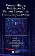 Cover: Process Mining Techniques for Pattern Recognition - CRC Press