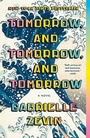 Cover: Tomorrow, and Tomorrow, and Tomorrow - Vintage Books