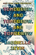Cover: Tomorrow, and Tomorrow, and Tomorrow - Vintage Books
