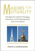 Cover: Maxims for Mutuality - Paulist Press International,U.S.