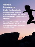 Cover: We move. Perseverance under the pandemic 2021 - University of Greenwich