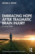 Cover: Embracing Hope After Traumatic Brain Injury - Routledge