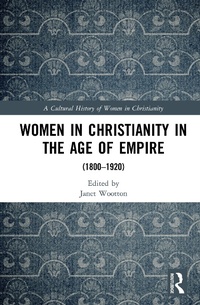 Abbildung von: Women in Christianity in the Age of Empire - Routledge