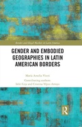 Cover: Gender and Embodied Geographies in Latin American Borders - Routledge