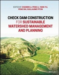 Cover: Check Dam Construction for Sustainable Watershed Management and Planning - Wiley