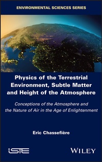 Abbildung von: Physics of the Terrestrial Environment, Subtle Matter and Height of the Atmosphere - Wiley