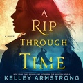 Cover: A Rip Through Time - St Martin's Press