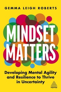Abbildung von: Mindset Matters - Kogan Page Ltd