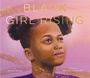 Cover: Black Girl Rising - Chronicle Books