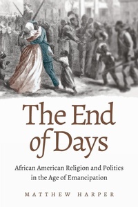 Abbildung von: The End of Days - The University of North Carolina Press