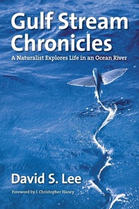 Enlarge image Cover: Gulf Stream Chronicles - The University of North Carolina Press