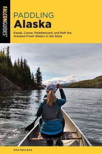 Enlarge image Cover: Paddling Alaska - Falcon Guides