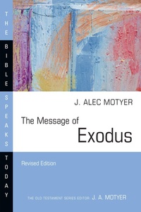 Enlarge image Cover: The Message of Exodus - INTERVARSITY PRESS