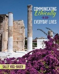Cover: Communicating Ethically in Our Everyday Lives - Kendall/Hunt Publishing Co ,U.S.