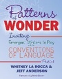 Cover: Patterns of Wonder, Grades PreK-1 - Stenhouse Publishers
