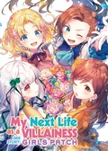 Cover: My Next Life as a Villainess Side Story: Girls Patch (Manga) - Seven Seas Entertainment, LLC
