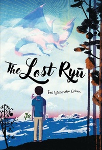 Enlarge image Cover: The Lost Ryu - Levine Querido