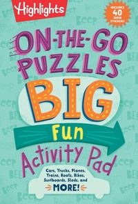 Enlarge image Cover: On-the-Go Puzzles Big Fun Activity Pad - Highlights Press
