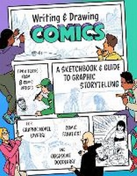 Enlarge image Cover: Writing and Drawing Comics - Princeton Architectural Press