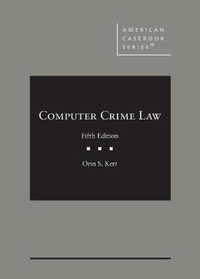 Enlarge image Cover: Computer Crime Law - West Academic Press