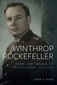Enlarge image Cover: Winthrop Rockefeller - University of Arkansas Press