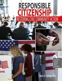 Abbildung von: Responsible Citizenship: Restoring Civic Community Action - Kendall/Hunt Publishing Co ,U.S.