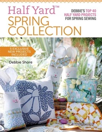 Enlarge image Cover: Half Yard (TM) Spring Collection - Search Press Ltd