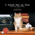 Cover: 2023 Wall Calendar: I Could Pee on This - Chronicle Books