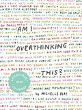 Cover: 2023 Eng Calendar: Am I Overthinking This? - Chronicle Books
