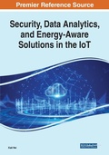 Cover: Security, Data Analytics, and Energy-Aware Solutions in the IoT - Business Science Reference