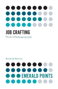 Abbildung von: Job Crafting - Emerald Publishing Limited