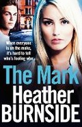 Cover: The Mark - Head of Zeus -- an Aries Book