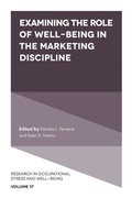 Cover: Examining the Role of Well-Being in the Marketing Discipline - Emerald Publishing Limited