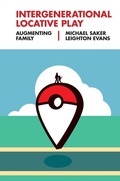 Cover: Intergenerational Locative Play - Emerald Publishing Limited