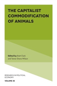 Enlarge image Cover: The Capitalist Commodification of Animals - Emerald Publishing Limited