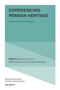Cover: Experiencing Persian Heritage - Emerald Publishing Limited