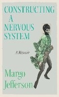 Cover: Constructing a Nervous System - Granta Books