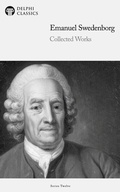 Cover: Delphi Collected Works of Emanuel Swedenborg (Illustrated) - Delphi Publishing Ltd