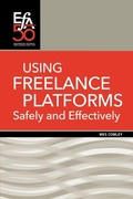 Cover: Using Freelance Platforms Safely and Effectively - Editorial Freelancers Association Publications