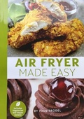 Cover: Air Fryer Made Easy - MWB Publishing