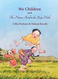 Cover: We Children and The Narrow Road to the Deep North - IP Kidz