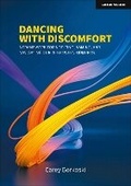 Cover: Dancing with Discomfort: A framework for noticing, naming, and navigating our in-between moments - John Catt Educational Ltd