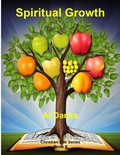 Cover: Spiritual Growth (Christian Life Series, #8) - Christian Life Series
