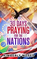 Cover: 30 Days Praying For The Nations - Rejoice Essential Publishing