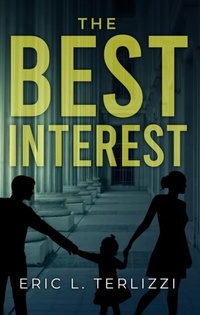 Abbildung von: The Best Interest - Words Matter Publishing