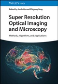 Cover: Super Resolution Optical Imaging and Microscopy - Wiley-VCH