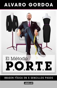 Abbildung von: El metodo P.O.R.T.E / The P.O.R.T.E Method - Penguin Random House Grupo Editorial