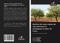 Cover: Bonifica del suolo colpito dal sale attraverso la piantagione di alberi da frutta - Edizioni Sapienza