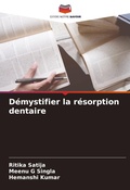 Cover: Demystifier la resorption dentaire - Editions Notre Savoir