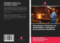 Cover: Abordagem sistemica na modelagem e pesquisa de processos metalicos - Edicoes Nosso Conhecimento